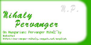 mihaly pervanger business card